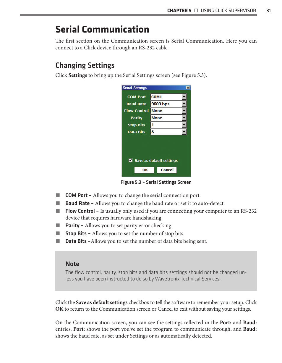 Serial communication, Changing settings | Wavetronix Click 500 (programmable controller) (CLK-500) - User Guide User Manual | Page 32 / 134