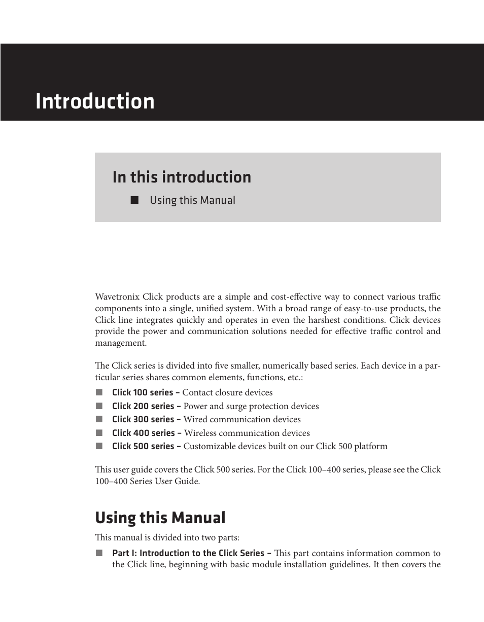 Introduction, Using this manual | Wavetronix Click 500 (programmable controller) (CLK-500) - User Guide User Manual | Page 6 / 134