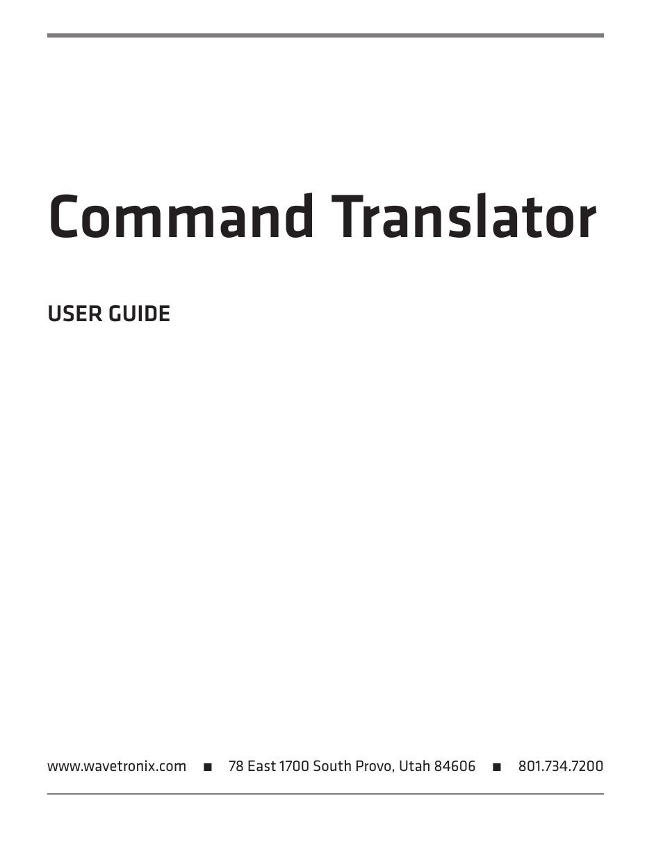 Command translator | Wavetronix Command Translator (CMD-DT) - User Guide User Manual | Page 2 / 156