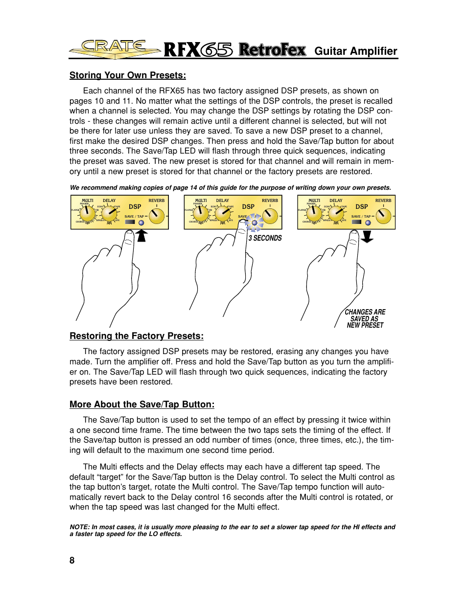 Guitar amplifier, 8storing your own presets, Restoring the factory presets | More about the save/tap button, 3 seconds, Changes are saved as new preset | Crate Amplifiers UL6500 User Manual | Page 8 / 16