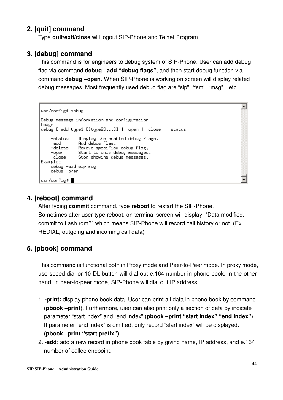 [quit] command, [debug] command, [reboot] command | [pbook] command | Welltech LP-201 Mar-11-2005 User Manual | Page 45 / 65