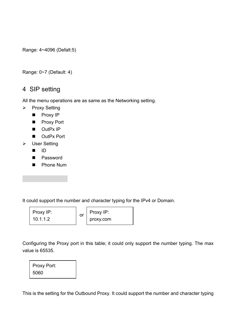 2 vlanid, 3 vlanpriority, 4 sip setting | 1 proxy setting, Proxy ip, 2 proxy port, 3 outpx ip, Sip setting | Welltech LP-388 Oct-12-2007 User Manual | Page 39 / 100