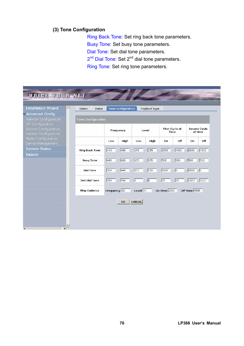 3) tone configuration | Welltech LP-388 Release 103 User Manual | Page 71 / 97