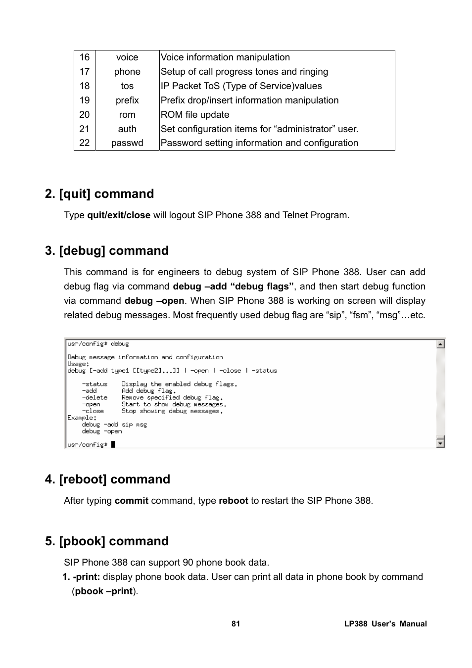 [quit] command, [debug] command, [reboot] command | [pbook] command | Welltech LP-388 Release 103 User Manual | Page 82 / 97