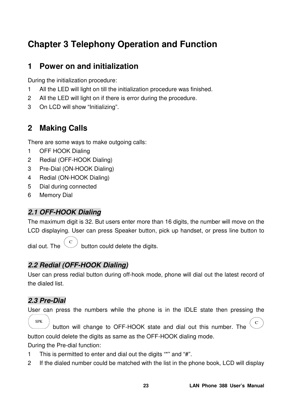 Chapter 3 telephony operation and function, 1 power on and initialization, 2 making calls | Welltech LP-388 Mar-05-2007 User Manual | Page 24 / 95