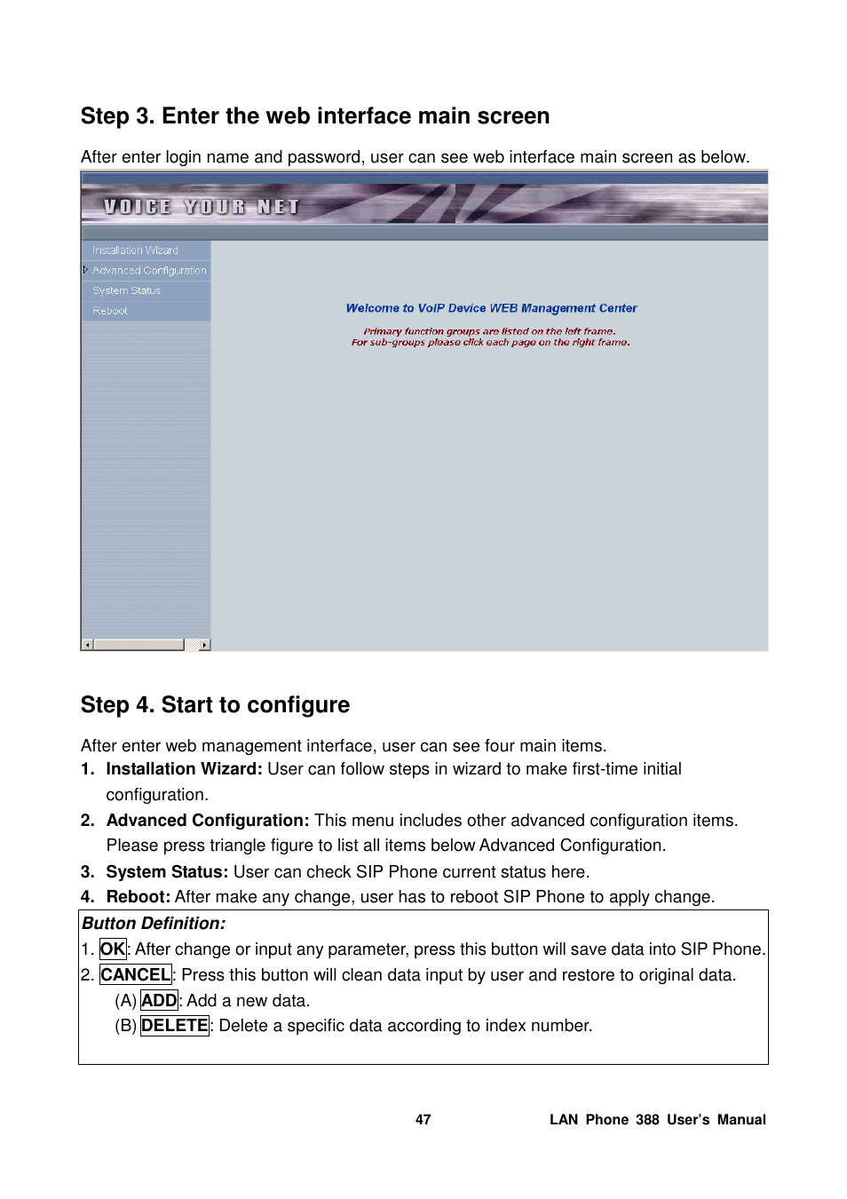 Step 3. enter the web interface main screen, Step 4. start to configure | Welltech LP-388 Mar-05-2007 User Manual | Page 48 / 95