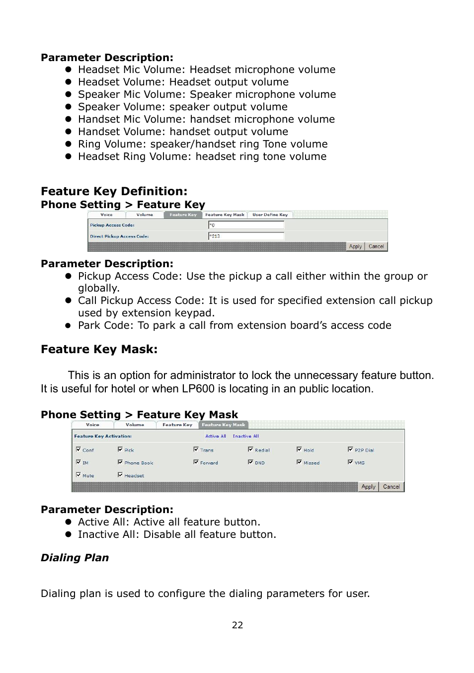 Dialing plan | Welltech LP-389 v.1.06 Administrator Guide User Manual | Page 22 / 31