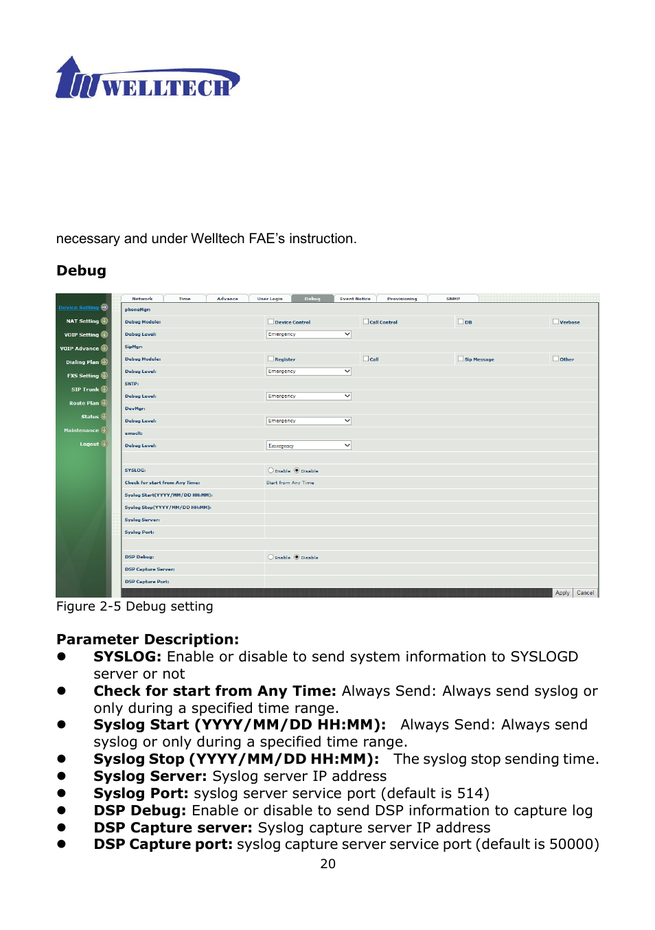 5 debug settings | Welltech WG2504 FXS V.4.02 User Manual | Page 20 / 95