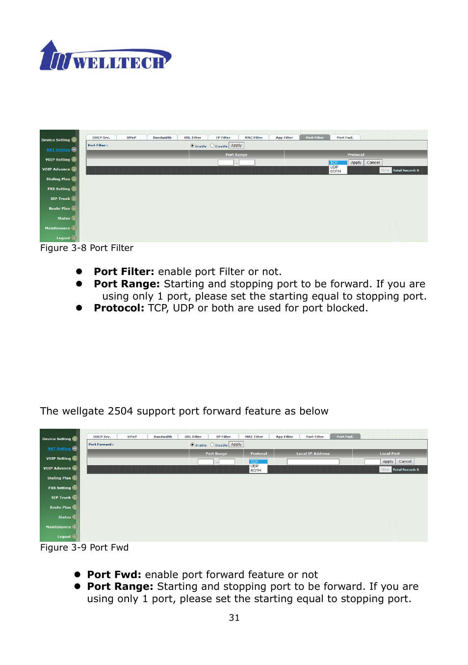 8 port filter, 9 port fwd | Welltech WG2504 FXS V.4.02 User Manual | Page 31 / 95