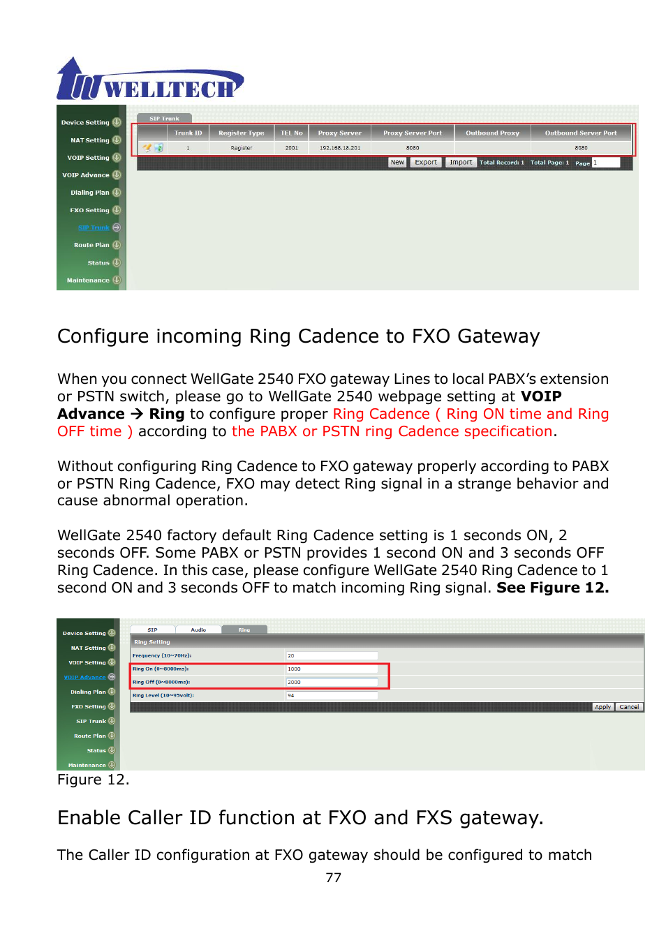 Configure incoming ring cadence to fxo gateway, Enable caller id function at fxo and fxs gateway | Welltech WG2504 FXS V.4.02 User Manual | Page 77 / 95