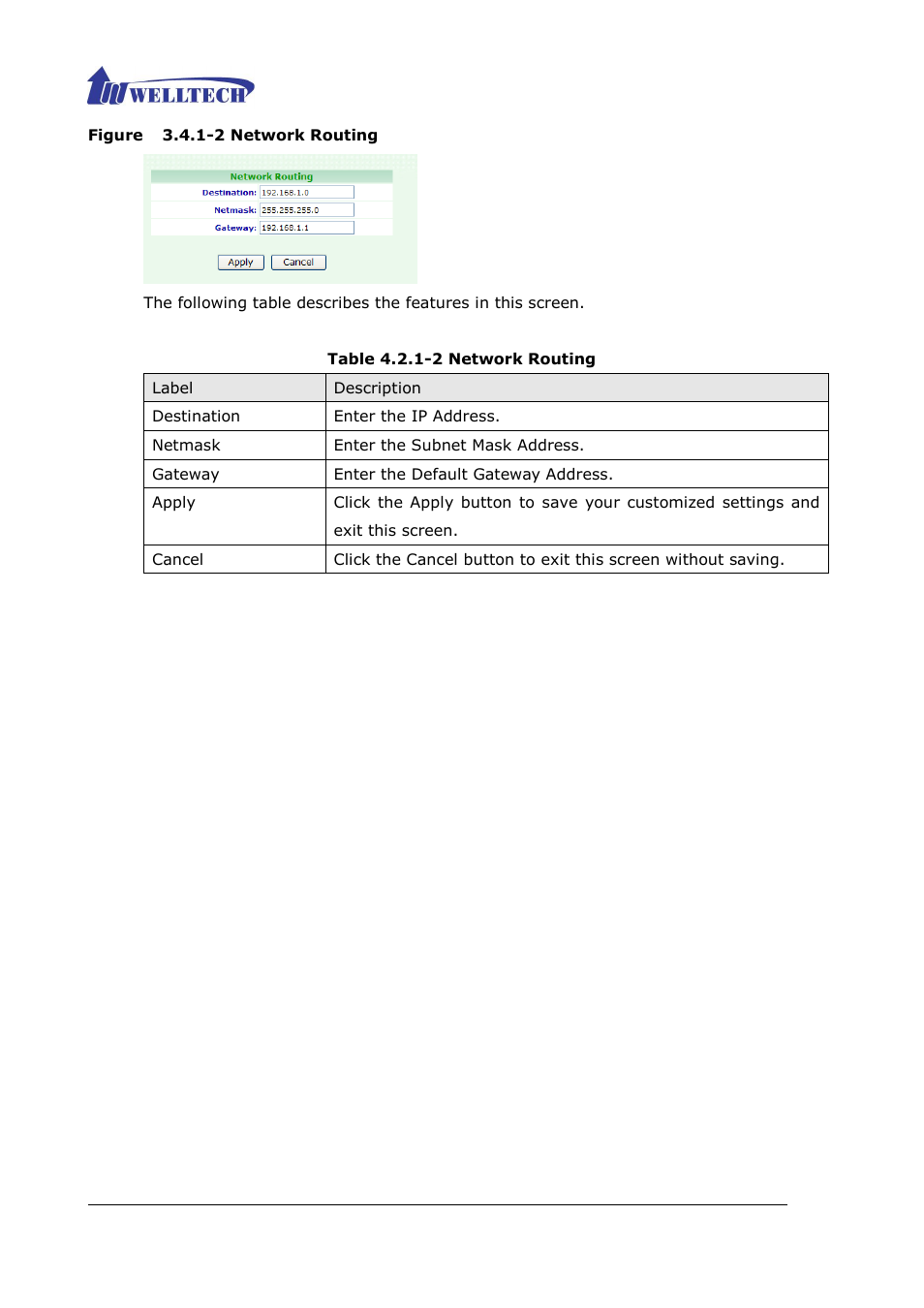 Figure 3.4.1-2 network routing, Table 4.2.1-2 network routing | Welltech ePBX40 V.2.0 User Manual | Page 79 / 128