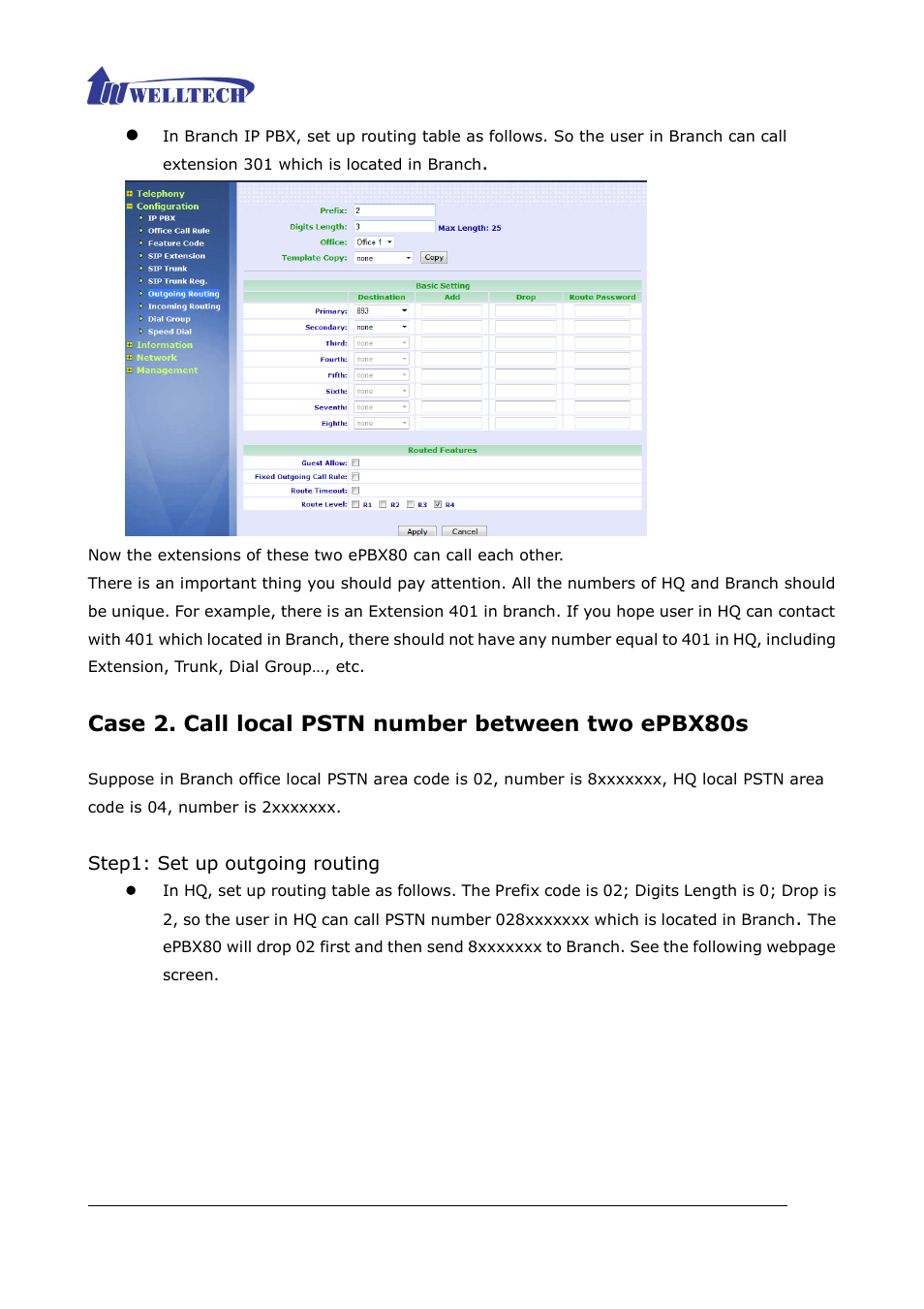 Case 2. call local pstn number between two epbx80s | Welltech ePBX80 V.1.1 User Manual | Page 112 / 129