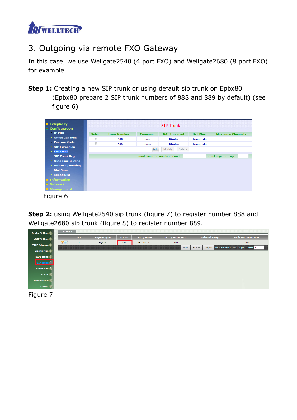 Outgoing via remote fxo gateway | Welltech ePBX80 V.1.1 User Manual | Page 128 / 129