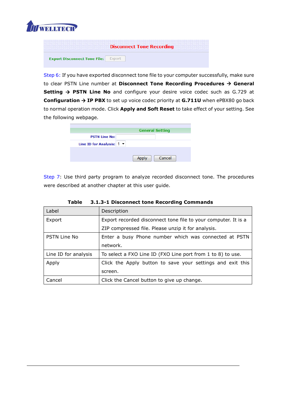 Table 3.1.3-1 disconnect tone recording commands | Welltech ePBX80 V.1.1 User Manual | Page 33 / 129