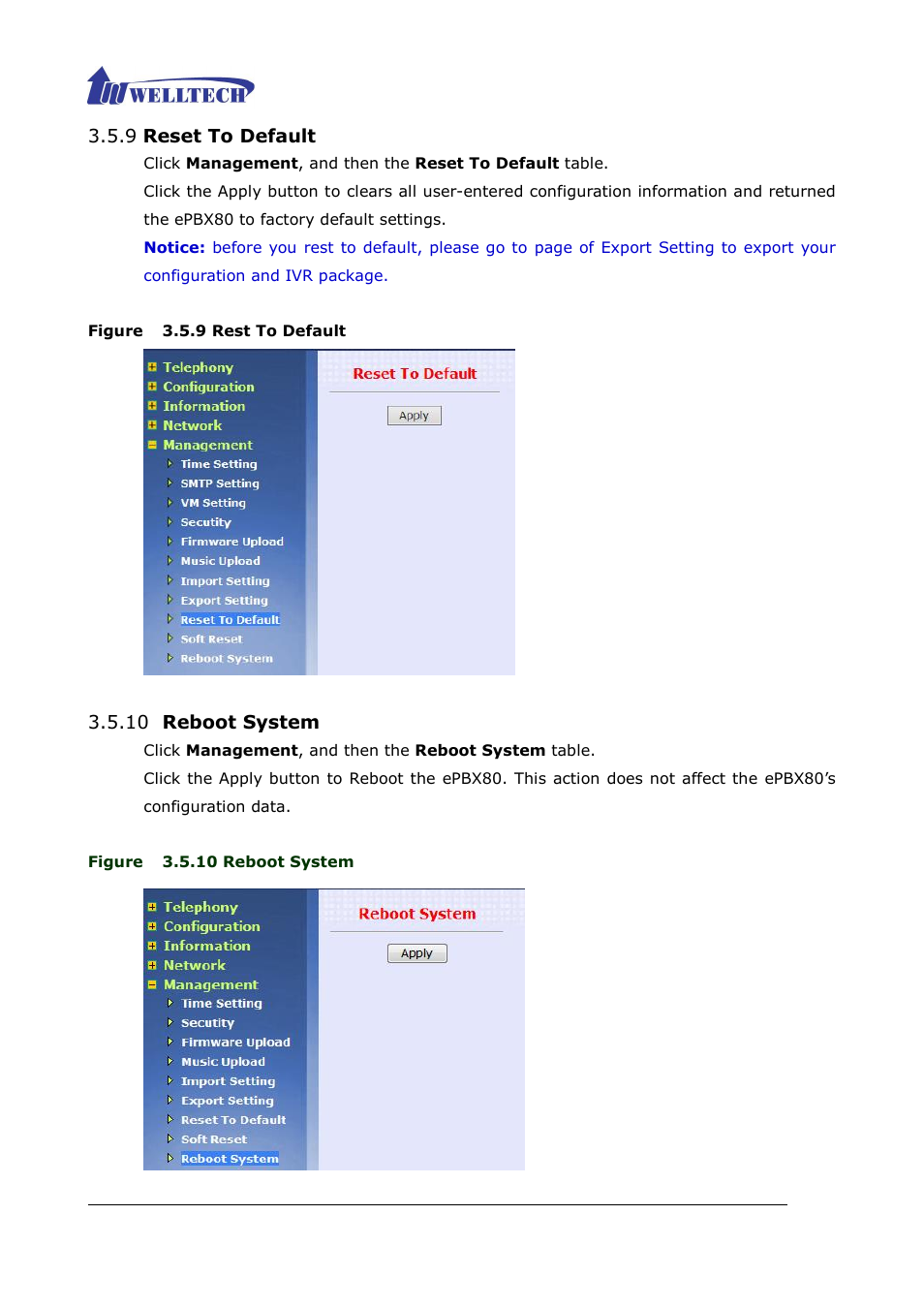 9 reset to default 3.5.10, Reboot system, Figure 3.5.7 rest to default | Figure 3.5.8 reboot system | Welltech ePBX80 V.1.1 User Manual | Page 90 / 129