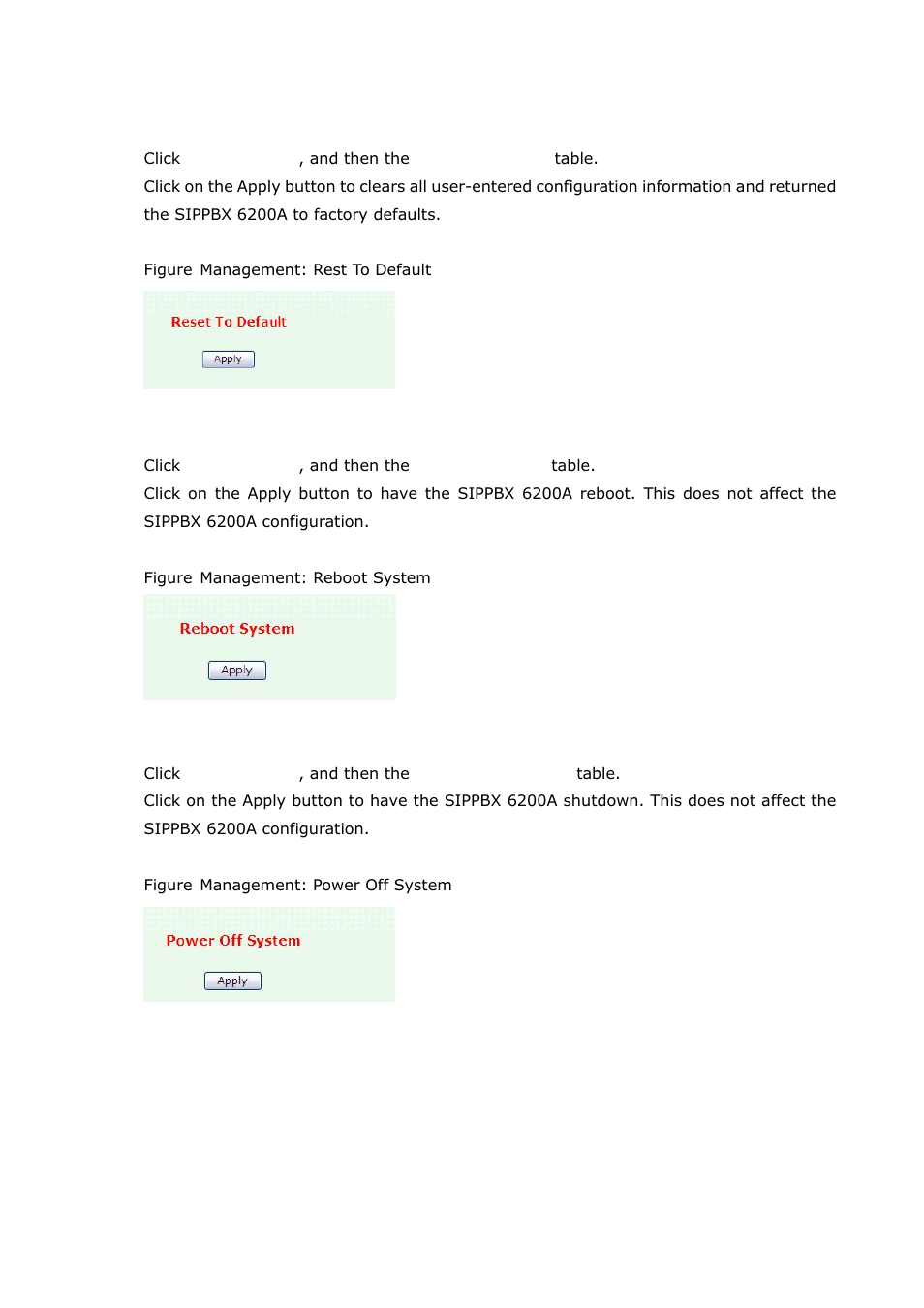 9 rest to default, 10 reboot system, 11 power off system | 9 rest to default - 3.4.10, Reboot system, Power off system | Welltech SIPPBX 6200A User Manual | Page 98 / 132