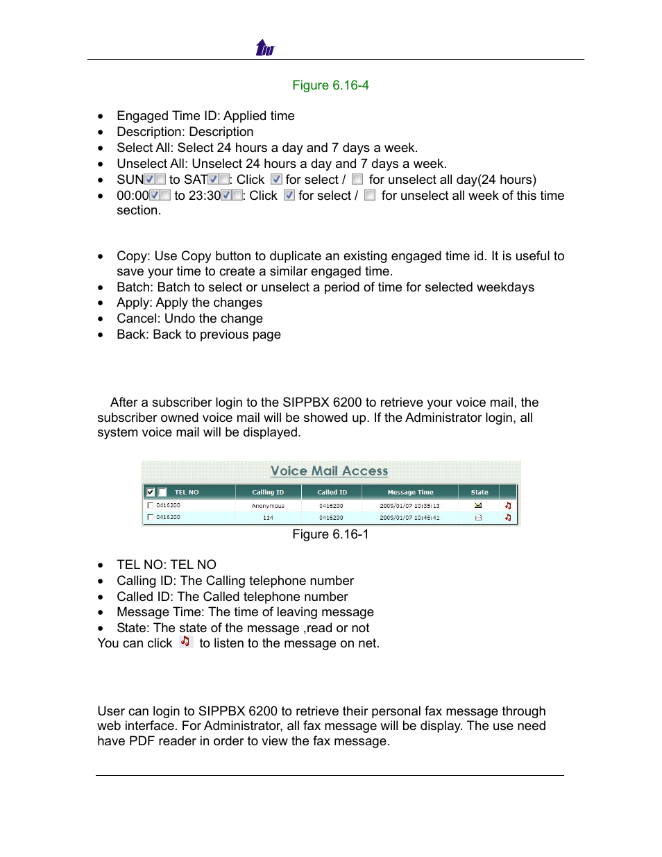 Voice mail access, Fax access, Oice | Ccess | Welltech SIPPBX 6200 V.3.1.0 User Manual | Page 105 / 225