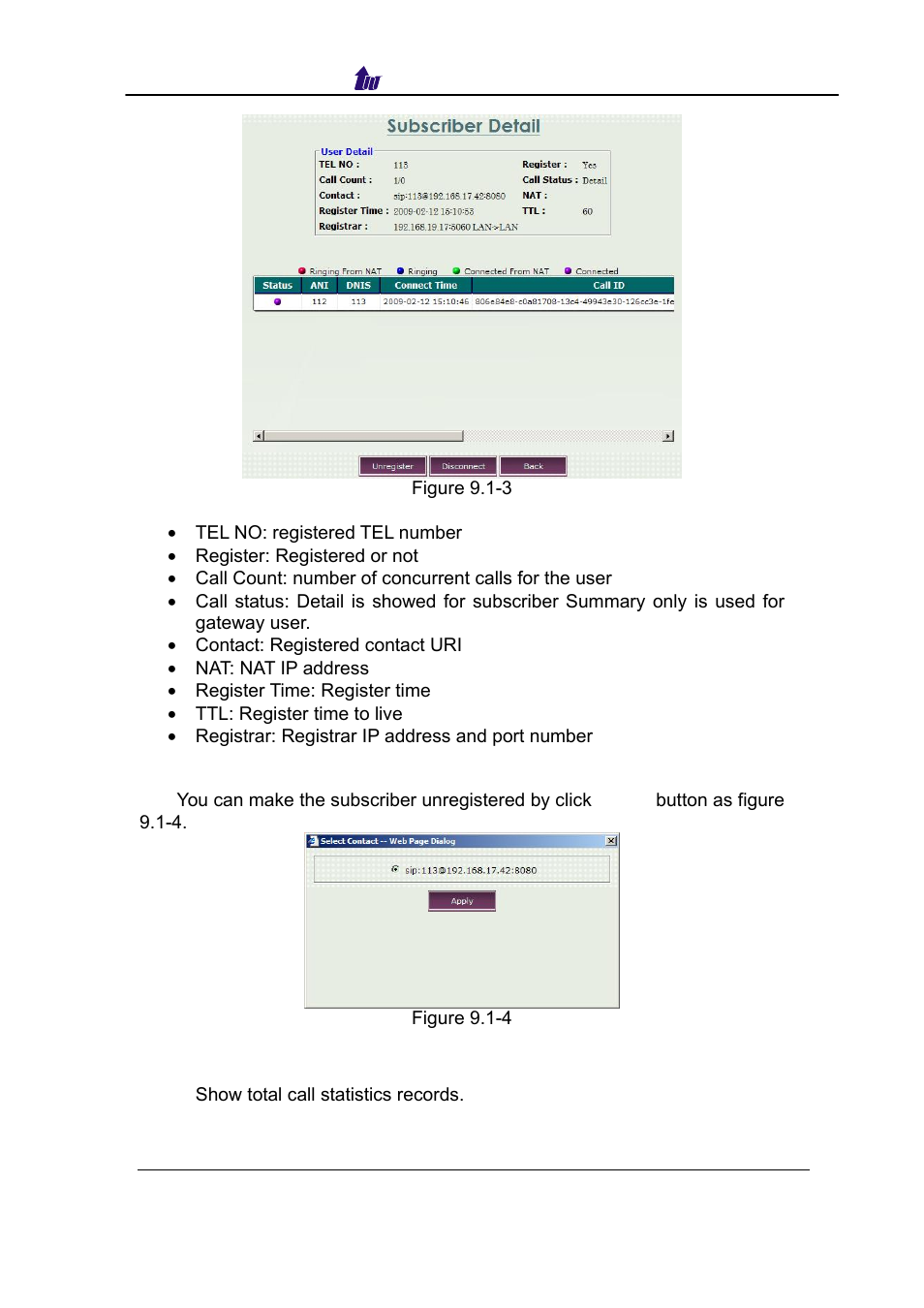 Call statistics, Tatistics | Welltech SIPPBX 6200 V.3.1.0 User Manual | Page 158 / 225