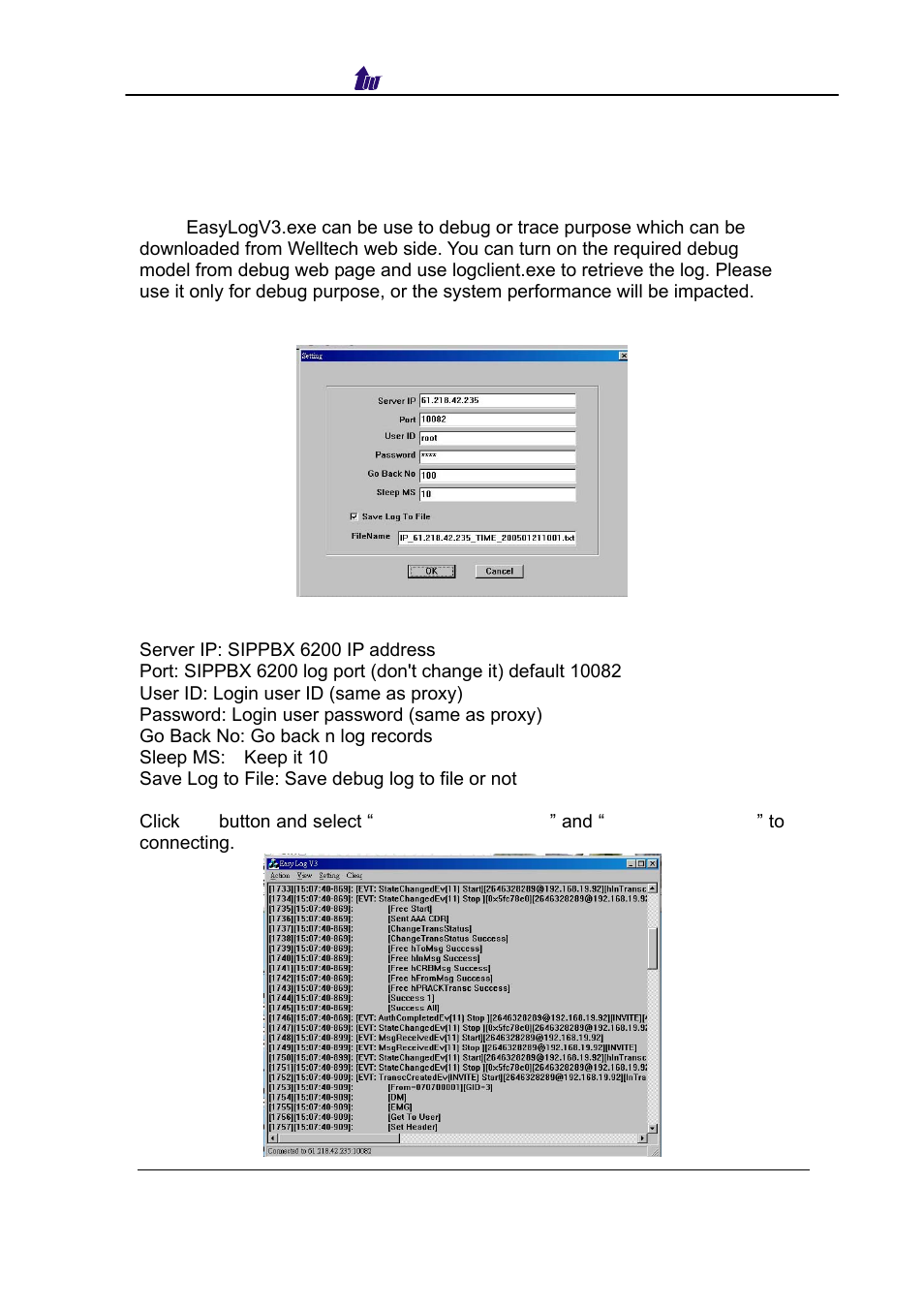 Appendix 4 debug log tool | Welltech SIPPBX 6200 V.3.1.0 User Manual | Page 187 / 225