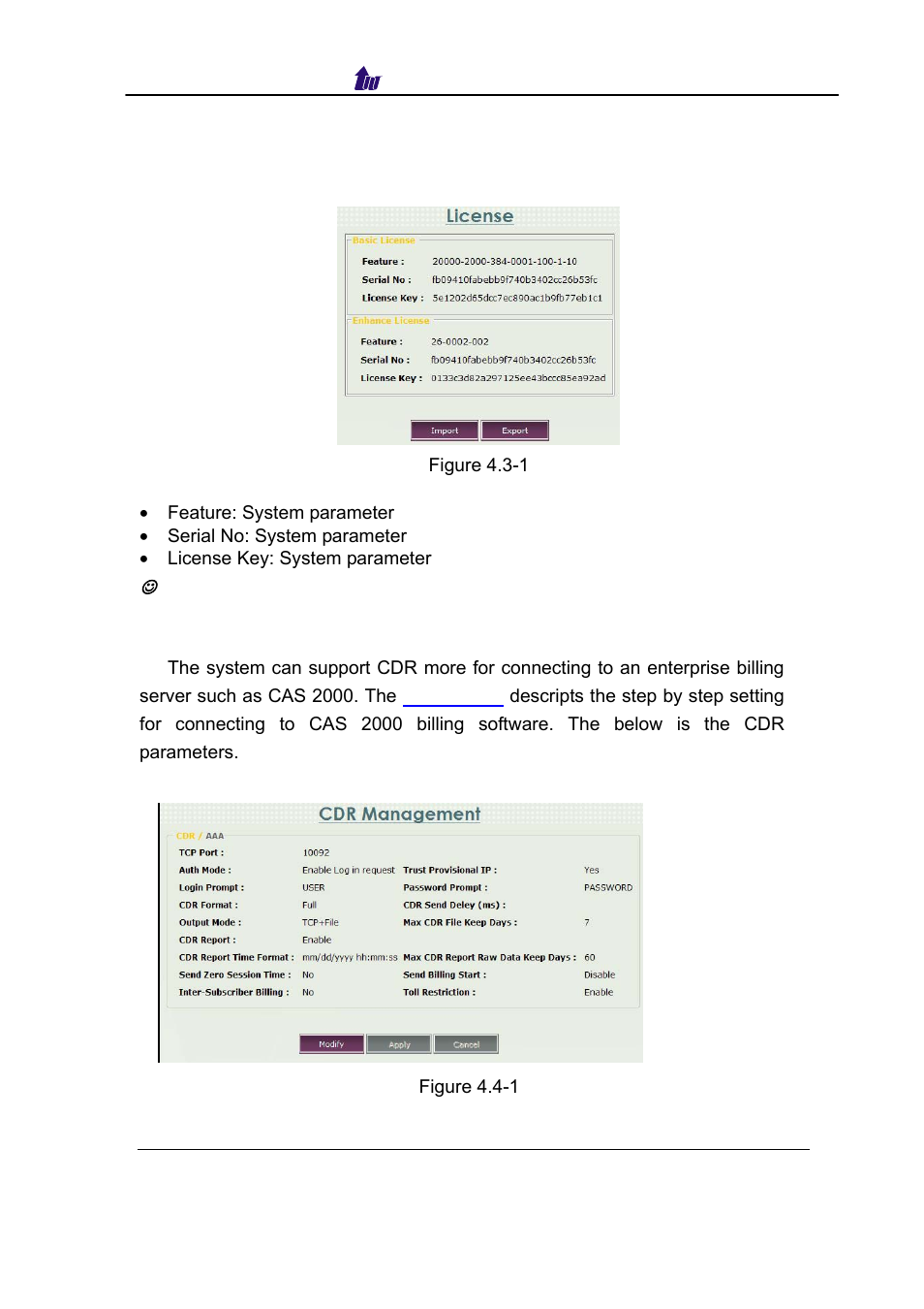 License, Icense | Welltech SIPPBX 6200 V.3.1.0 User Manual | Page 46 / 225