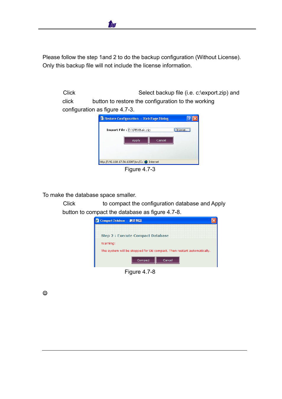 Backup configuration (without license), Restore configuration, Compact database | Welltech SIPPBX 6200 V.3.1.0 User Manual | Page 52 / 225