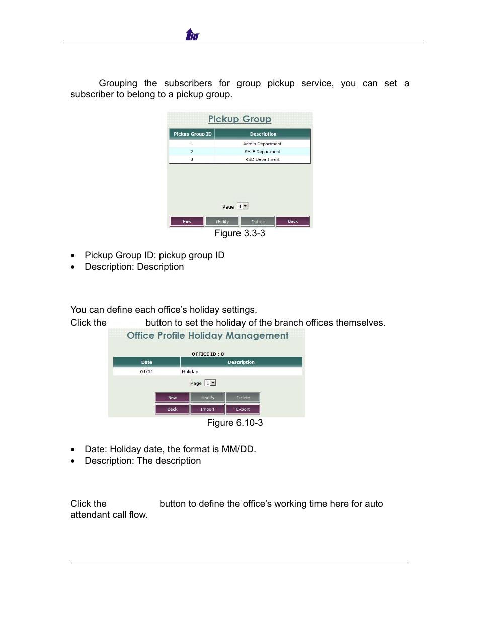 Pickup, Holiday, Work time | Welltech SIPPBX 6200 V.3.1.0 User Manual | Page 85 / 225