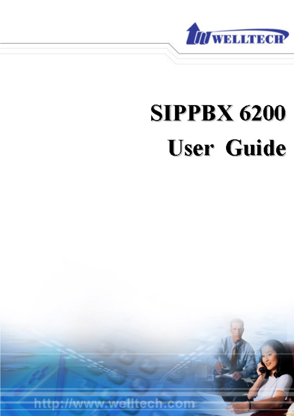 Welltech SIPPBX 6200 V.3.1.1 User Manual | 214 pages