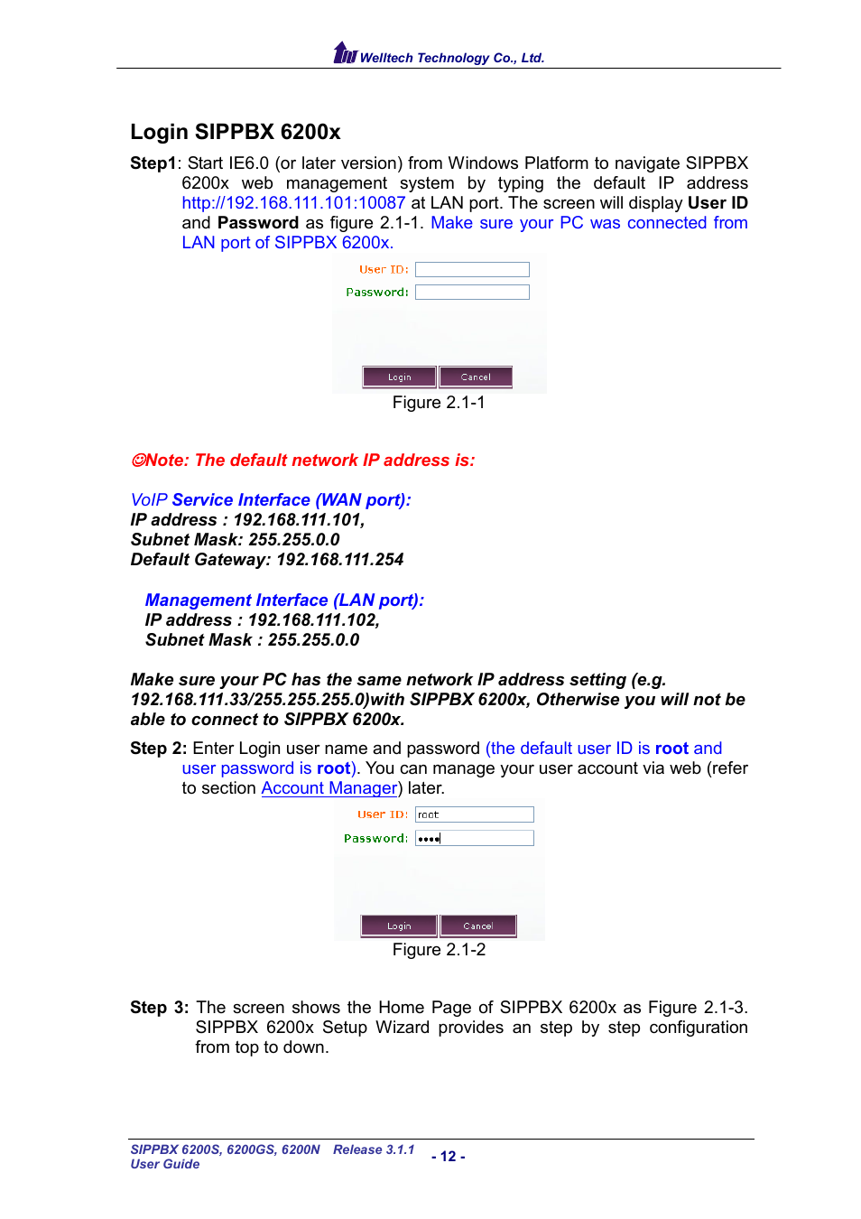 Login sippbx 6200x, Ogin, Sippbx | Welltech SIPPBX 6200 V.3.1.1 User Manual | Page 12 / 214