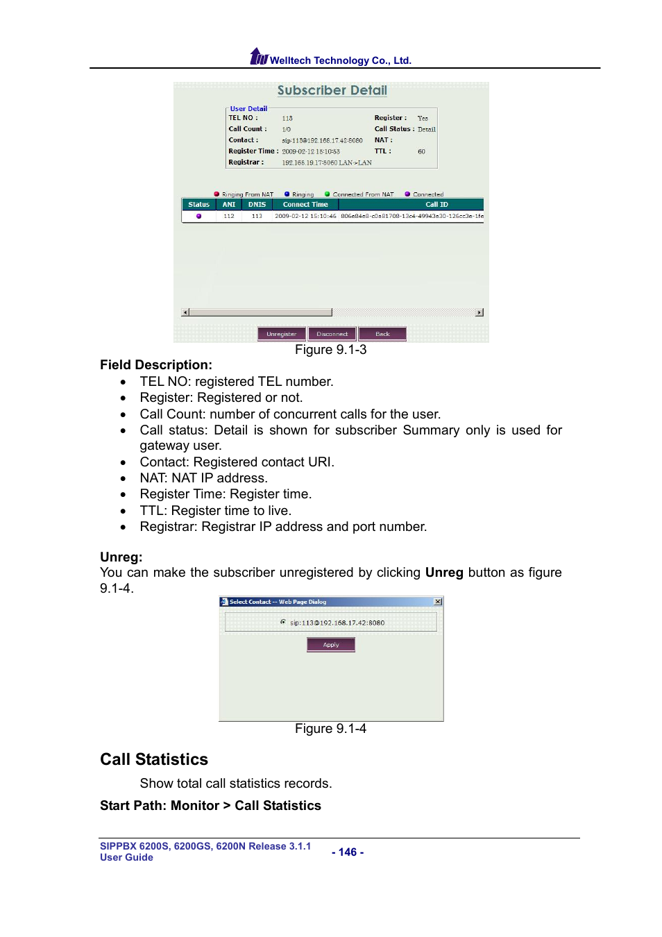 Call statistics, Tatistics | Welltech SIPPBX 6200 V.3.1.1 User Manual | Page 146 / 214