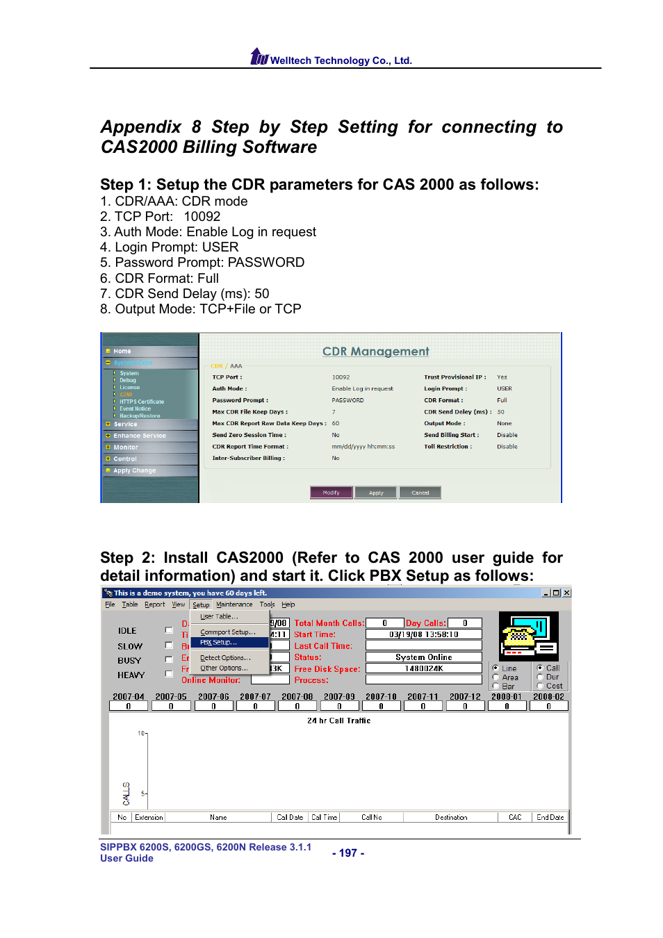 Software, Appendix 8 | Welltech SIPPBX 6200 V.3.1.1 User Manual | Page 197 / 214