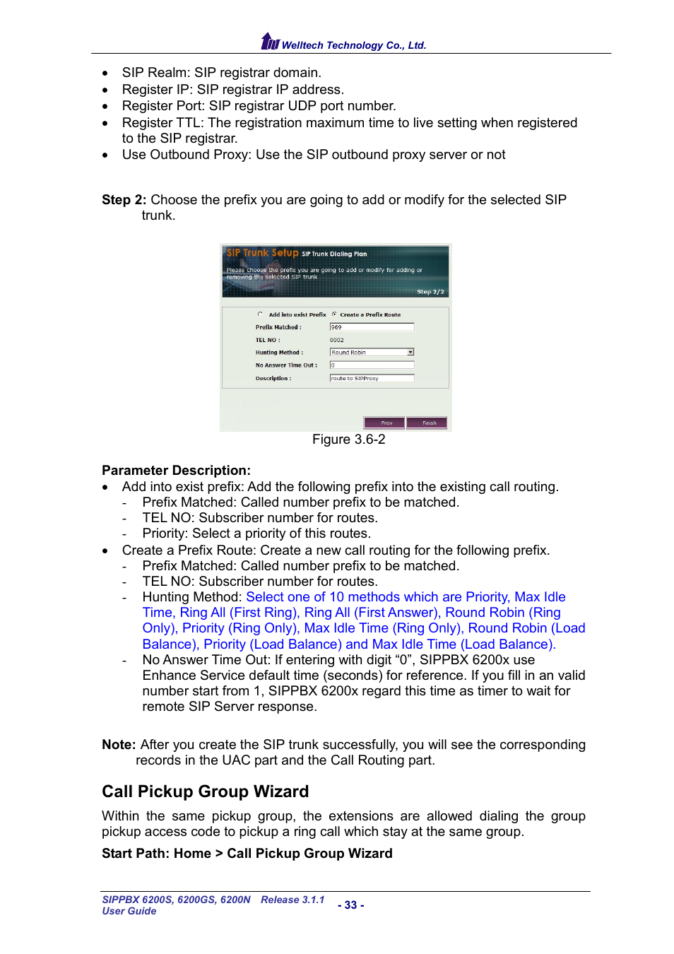 Call pickup group wizard, Ickup, Roup | Izard | Welltech SIPPBX 6200 V.3.1.1 User Manual | Page 33 / 214