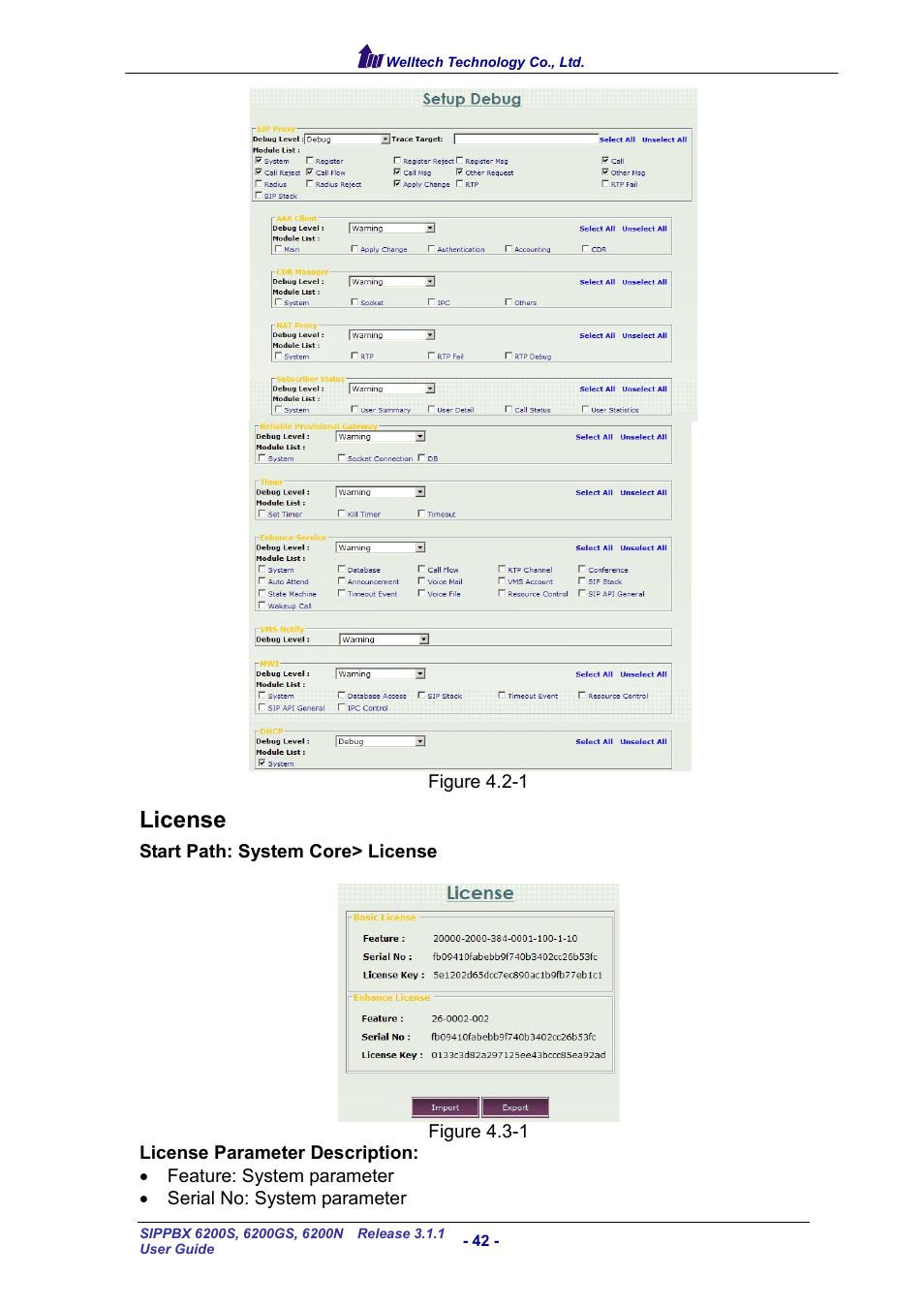 License, Icense | Welltech SIPPBX 6200 V.3.1.1 User Manual | Page 42 / 214