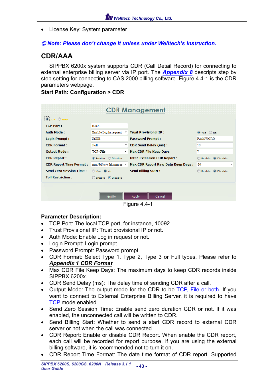 Cdr/aaa | Welltech SIPPBX 6200 V.3.1.1 User Manual | Page 43 / 214