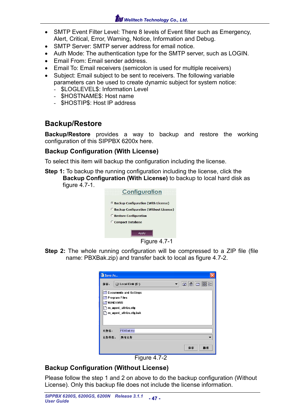 Backup/restore, Backup configuration (with license), Backup configuration (without license) | Ackup, Estore | Welltech SIPPBX 6200 V.3.1.1 User Manual | Page 47 / 214