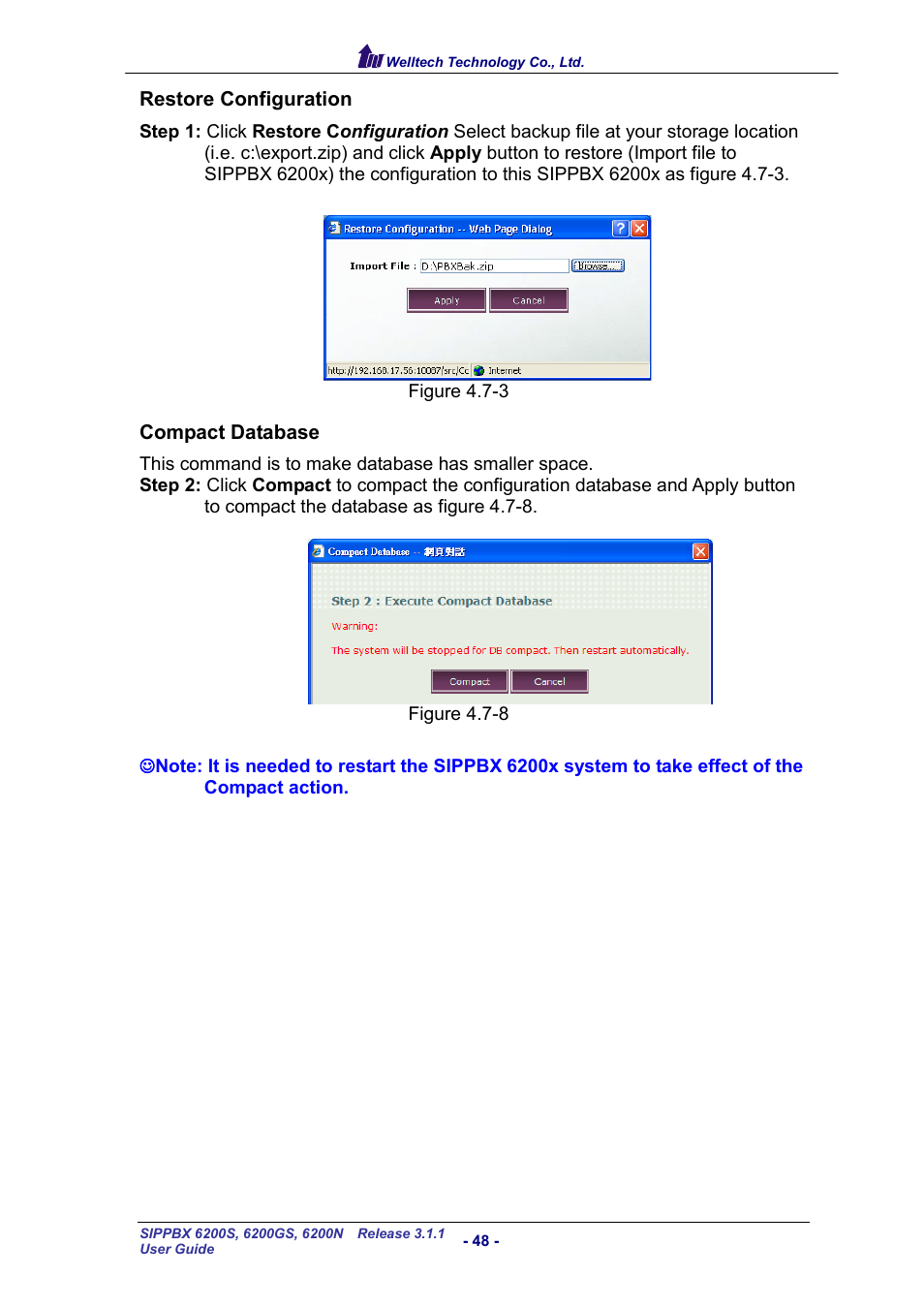 Restore configuration, Compact database | Welltech SIPPBX 6200 V.3.1.1 User Manual | Page 48 / 214