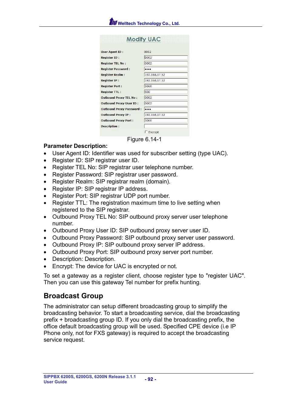 Broadcast group, Roadcast, Roup | Welltech SIPPBX 6200 V.3.1.1 User Manual | Page 92 / 214