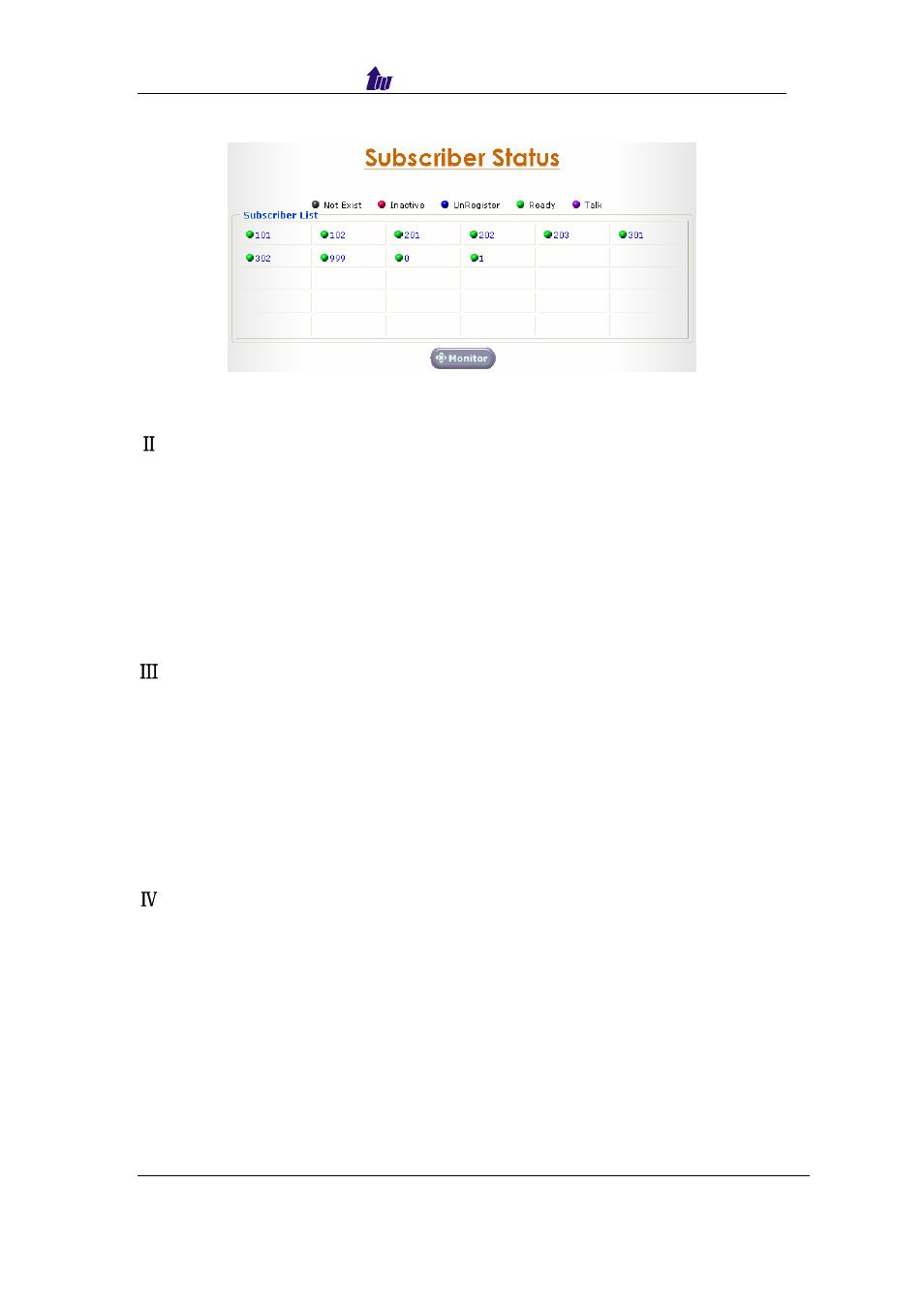 Subscriber to subscriber internal call test, Subscriber to pstn gateway outgoing call test, Pstn gateway to subscriber auto attend call test | Welltech SIPPBX 6200 V.1.0 Quick Start User Manual | Page 27 / 43