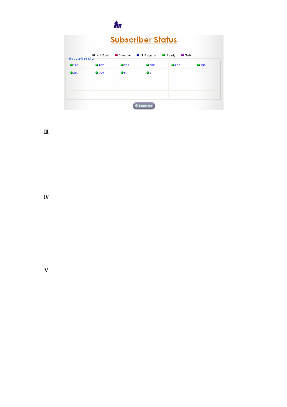 Subscriber to subscriber internal call test, Subscriber to pstn gateway outgoing call test, Pstn gateway to subscriber auto attend call test | Welltech SIPPBX 6200 V.x.2 Quick Start User Manual | Page 32 / 41