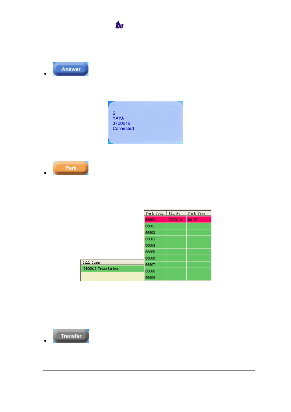Chapter 4 operate reference | Welltech SIPPBX 6200 V.1.0 Attendant Console User Manual | Page 9 / 18