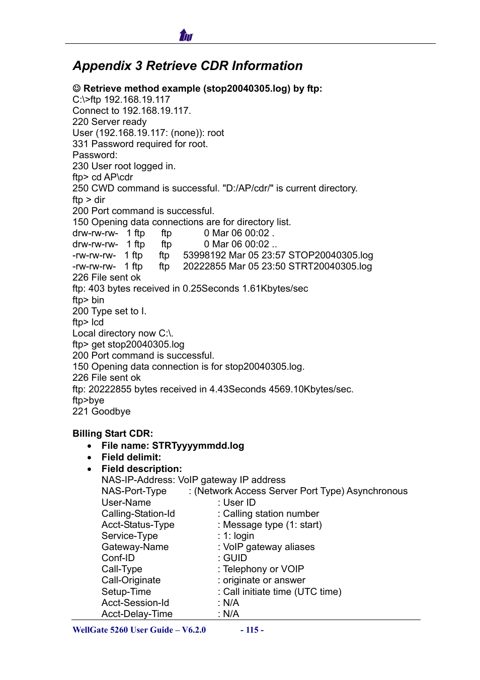 Appendix 3 retrieve cdr information | Welltech WG5260 V.6.2 User Manual | Page 115 / 137