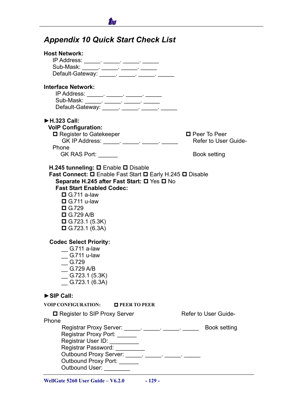 Appendix 10 quick start check list | Welltech WG5260 V.6.2 User Manual | Page 129 / 137