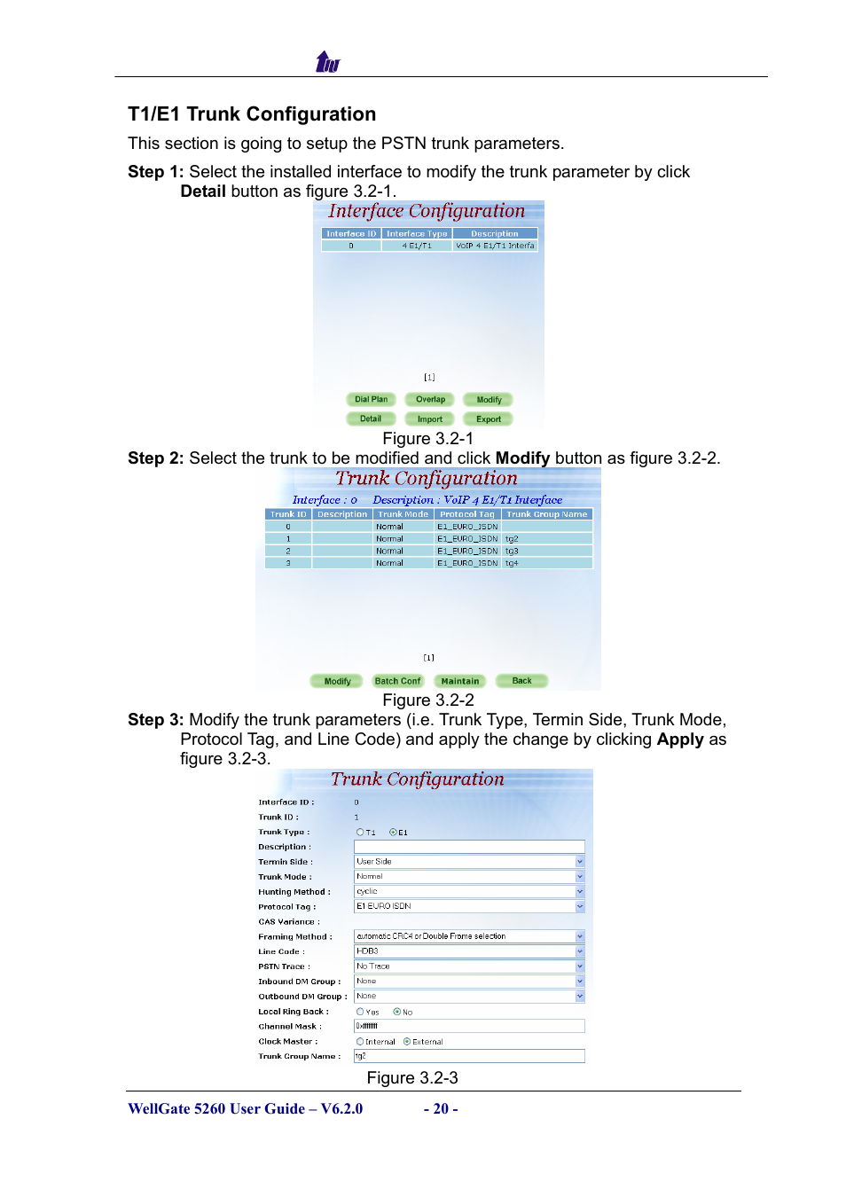 T1/e1 trunk configuration, T1/e1, Runk | Onfiguration | Welltech WG5260 V.6.2 User Manual | Page 20 / 137