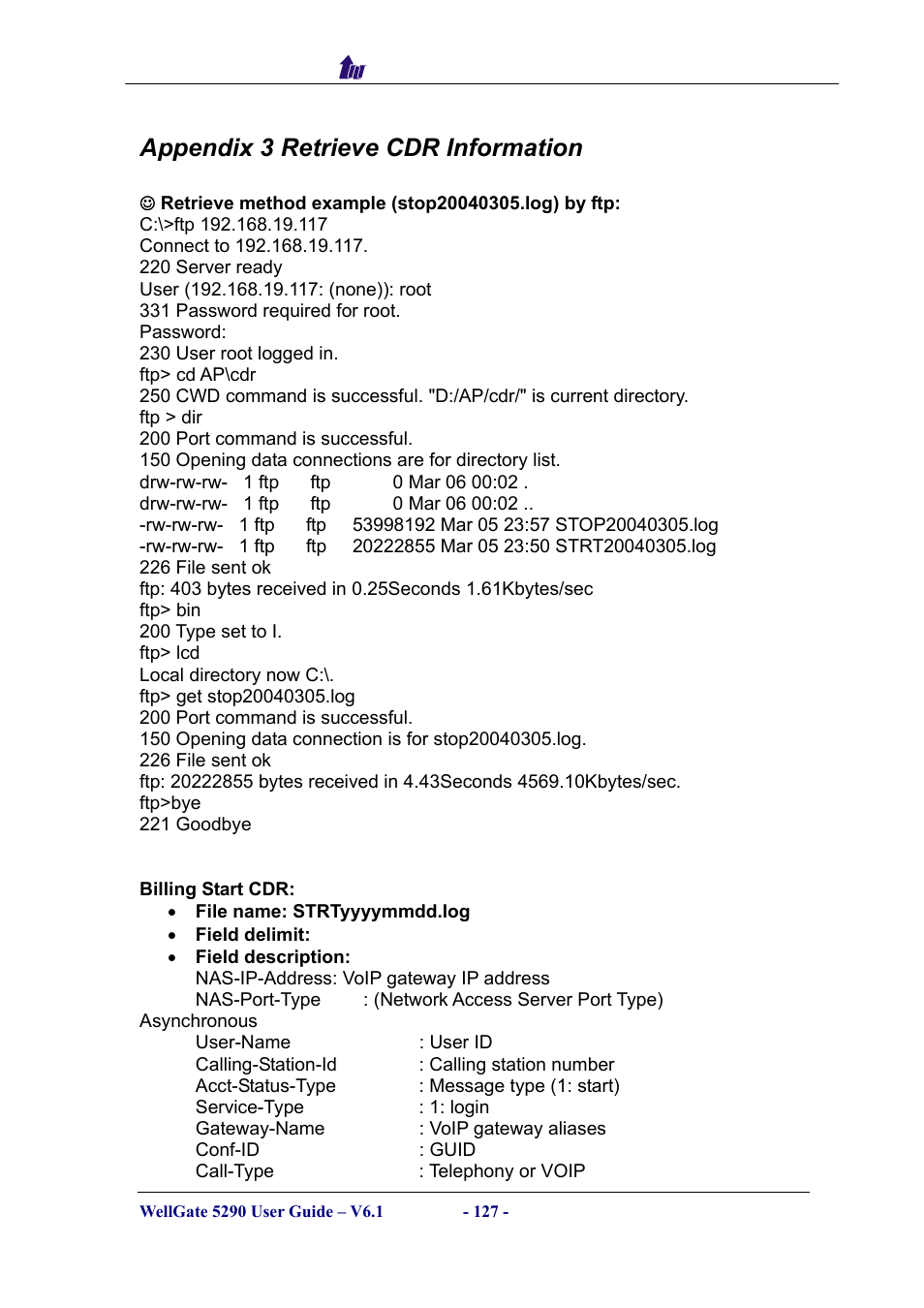 Appendix 3 retrieve cdr information | Welltech WG5290 User Manual | Page 127 / 149