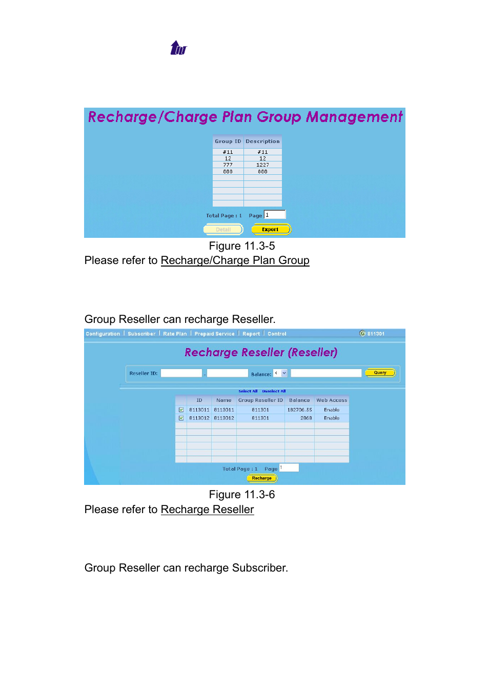 Recharge/charge plan group, Recharge reseller, Recharge subscriber | Welltech WeIIBilling 6600 V.1.5 User Manual | Page 107 / 136