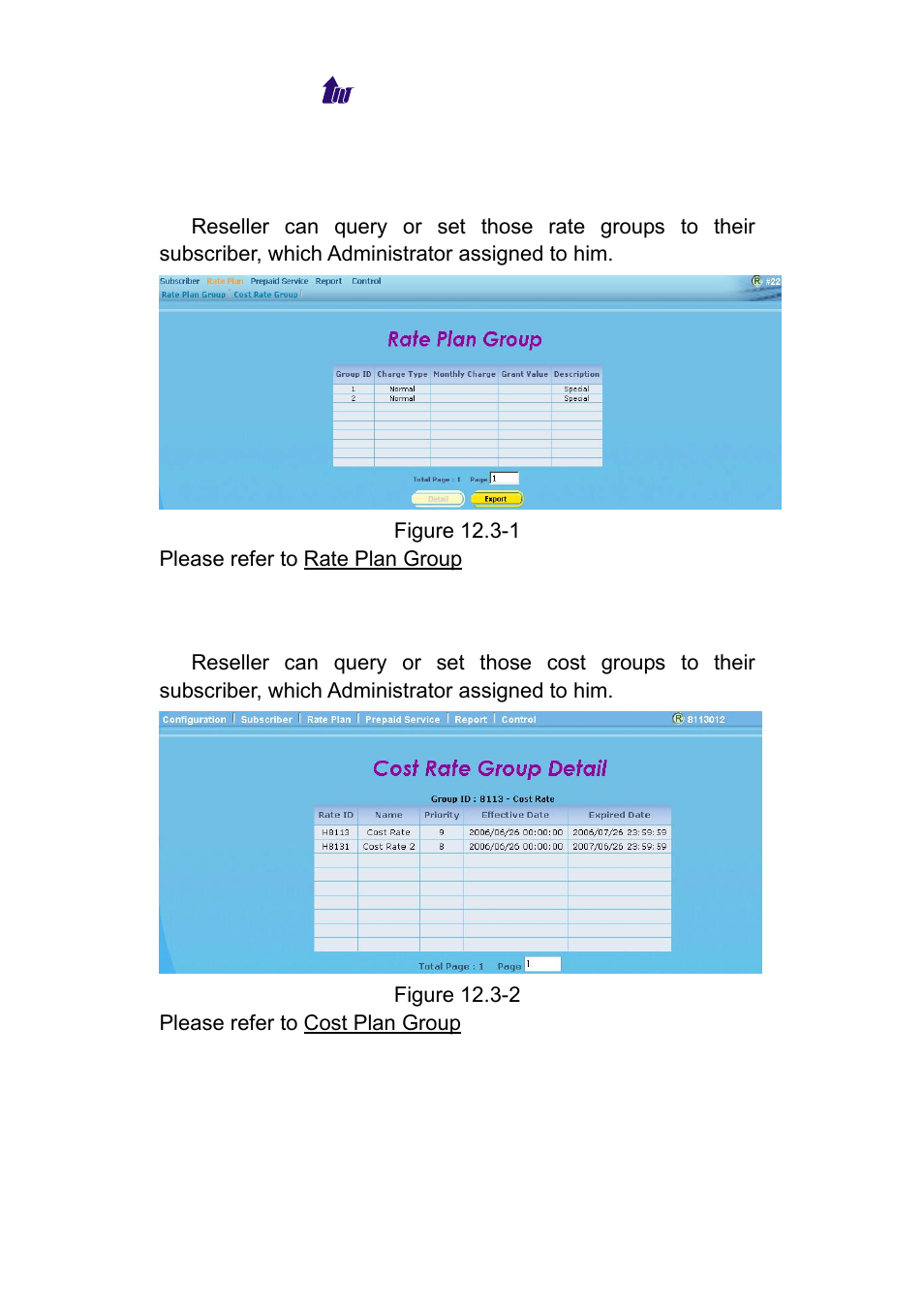 Rate plan > rate plan group, Rate plan > cost plan group, Roup | Welltech WeIIBilling 6600 V.1.5 User Manual | Page 113 / 136