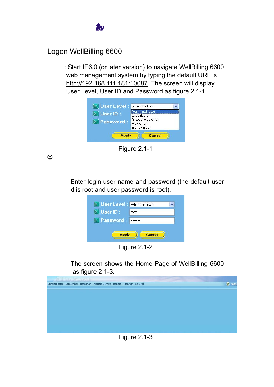 Logon wellbilling 6600, Ogon, Illing | Welltech WeIIBilling 6600 V.1.5 User Manual | Page 12 / 136
