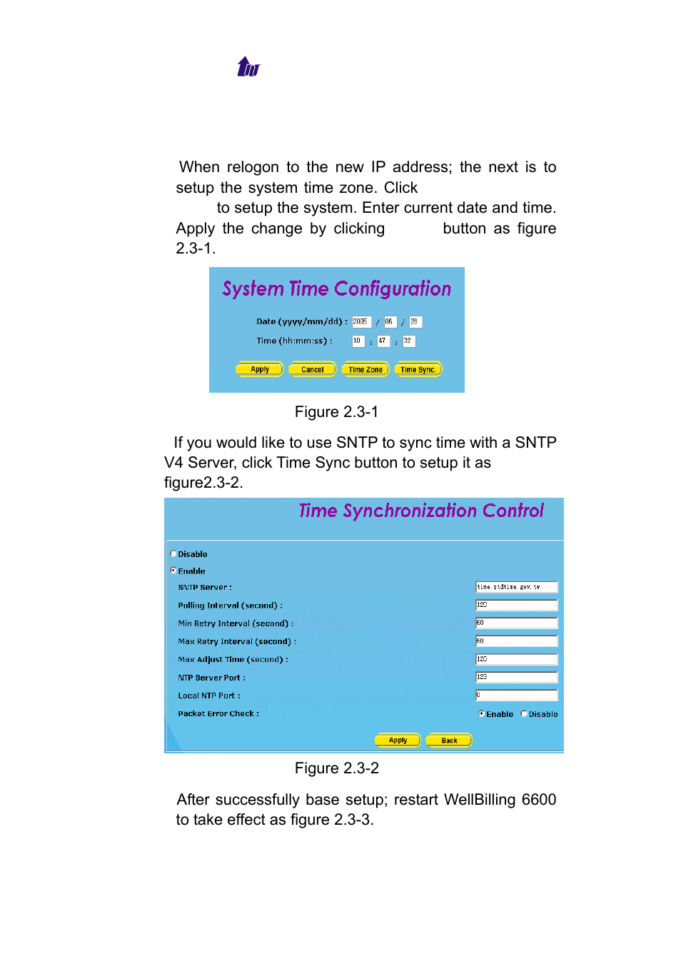 System time, Ystem | Welltech WeIIBilling 6600 V.1.5 User Manual | Page 15 / 136
