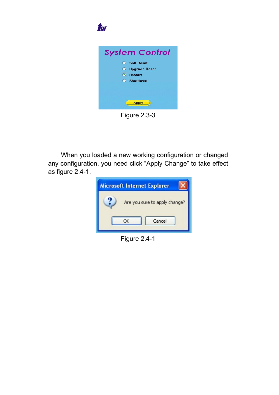 Apply change, Pply, Hange | Welltech WeIIBilling 6600 V.1.5 User Manual | Page 16 / 136