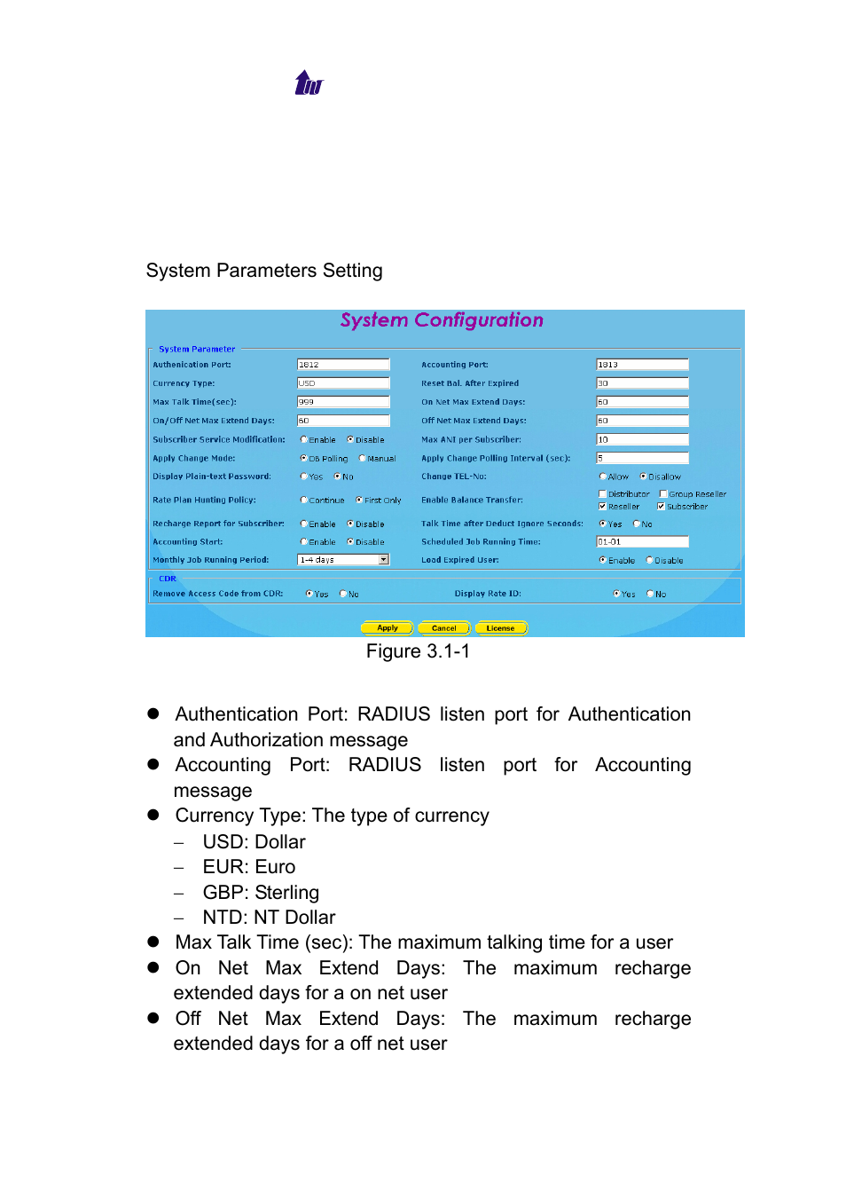 Chapter 3 configuration reference, System, Ystem | Welltech WeIIBilling 6600 V.1.5 User Manual | Page 17 / 136