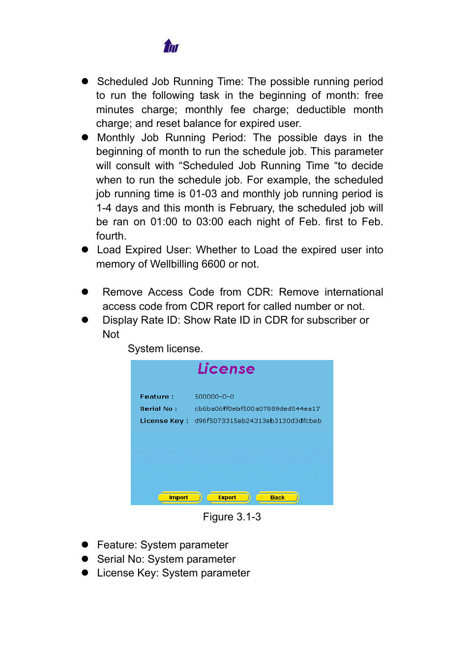 Welltech WeIIBilling 6600 V.1.5 User Manual | Page 19 / 136